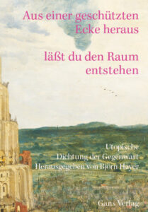 Gans Verlag, Utopische Dichtung